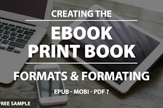do ebook conversion from pdf, word into epub and  KDP formats
