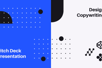 design and copywriting of your pitch deck and presentation