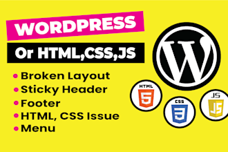 fix wordpress broken layout, sticky header, footer, menu, html or CSS issue