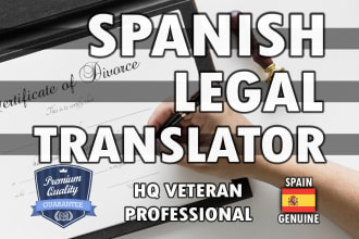 be your legal english into spanish translator, legal translation expert
