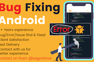 bug fix android application and debug your app