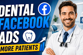 run dental facebook ads for lead generation