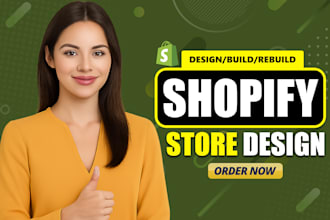 design, redesign, or build a professional shopify store design, shopify expert