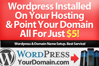 install Wordpress, point your domain, configure all settings and install 5 vital plugins to optimize and secure it from spam and hackers