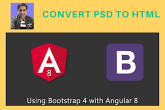convert psd to boostrap 4, angular 6 7 8 html, wordpress