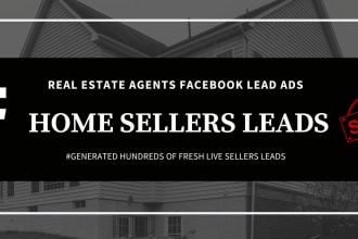 generate real estate home sellers leads using facebook ads