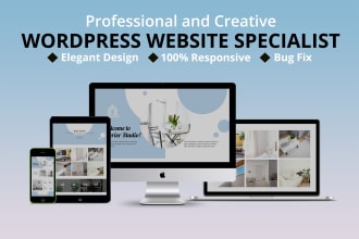 design, develop, maintainance wordpress website, blog, landing page, fix issues
