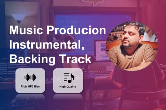 be music producer for songs, instrumentals, cover songs