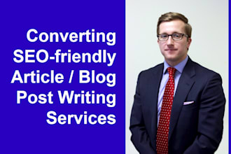 write converting SEO friendly article or blog post