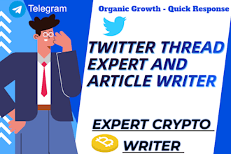 be your crypto x twitter thread expert and article writer