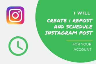 create, reposts and schedule instagram posts