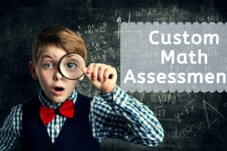 create custom math assessments