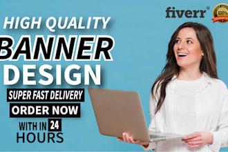 design amazing custom banners posters flyers and brochure