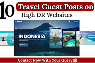 create 10 travel guest posts on high DR dofollow websites