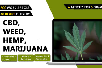 write 5000 words blogs about cbd, weed, marijuana
