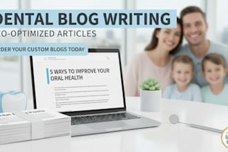write dental blog posts that attract more patients and grow your practice