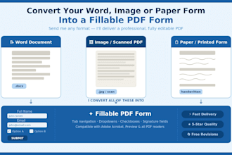 convert your word, image or paper form into a fillable PDF