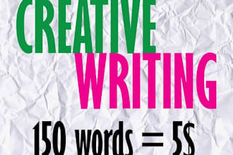 write 150 words of creative content
