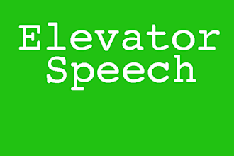 outline and write an elevator speech