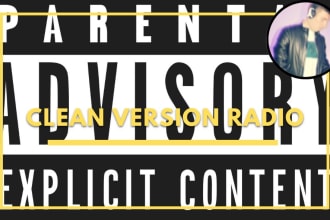 do a clean version radio edit of your song
