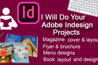 do any adobe indesign project in 24 hours