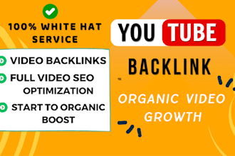do optimize youtube video backlinks for video channel growth