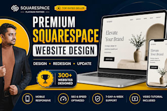 design a premium responsive squarespace website