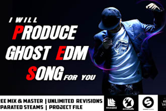 produce professional ghost edm song for you