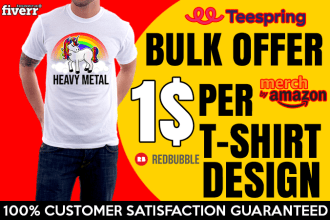 offer bulk t shirt designs for merch or teespring