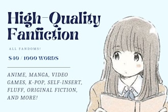 write the fanfiction of your dreams