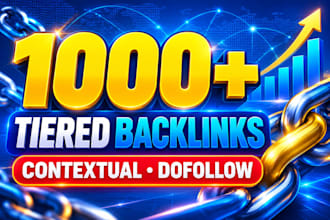 build 1000 plus tiered dofollow contextual seo backlinks