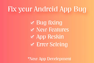 fix android app bug and add new features reskin android app