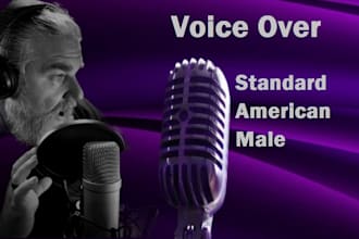record a standard american male voice over