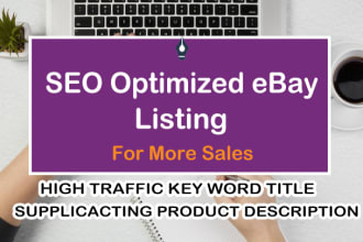 experienced ebay product lister ebay listing, SEO, and VA expert, boost sales