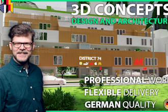 do 3d architectural design, render, animation, and concepts