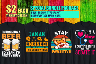 create typography or bulk t shirt design, graphic t shirt