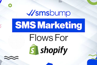 setup smsbump or klaviyo SMS flows in your shopify store