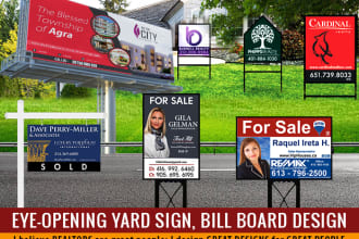 design fantastic yard sign, billboard design, signage design and signboad