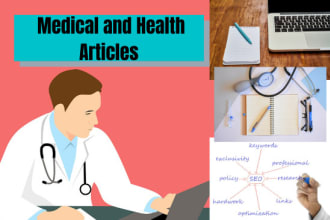 write articles, blogs on any health topic in 24 hours