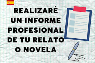 realizaré un informe profesional de tu relato o novela
