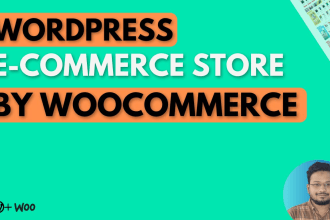 build woocommerce website using wordpress, ecommerce website