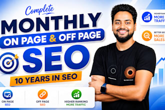 do advanced monthly SEO service for onpage and off page for google ranking