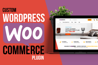 create or customize wordpress woocommerce plugin for you