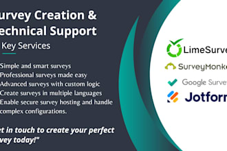 create a survey questioner on google forms or lime survey