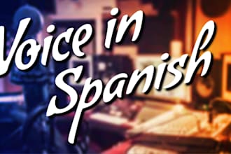 record a male spanish voice