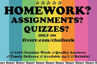 do your homework, assignments, projects, essay
