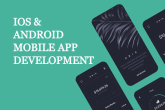 do mobile app development for ios and android, build app using ionic