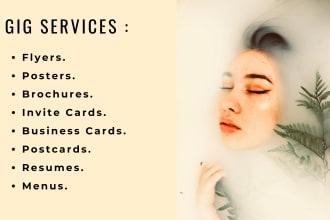 design excellence, poster,flyer, brochure,card,resume,menu