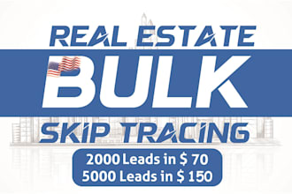 do bulk skip tracing and lead generation for real estate