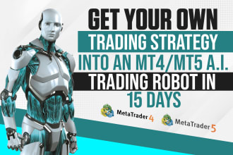 code a custom trading robot, ea for mt4 or mt5